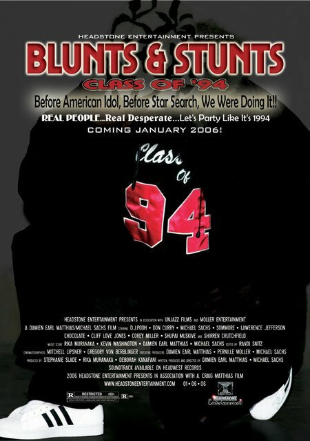 Blunts & Stunts: Class of '94 (2009) постер