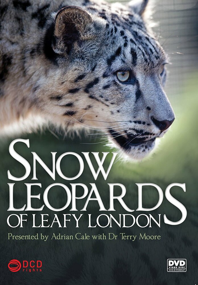 Snow Leopards of Leafy London (2013) постер