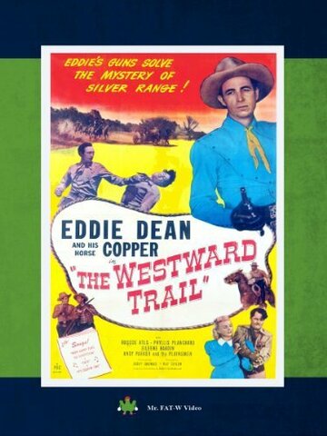 The Westward Trail (1948)